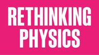 Pinker Hintergrund mit weißem Schriftzug Rethinking Physics.